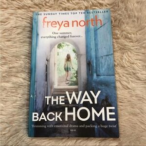 The Way Back Home ~ Freya North ~ Paperback